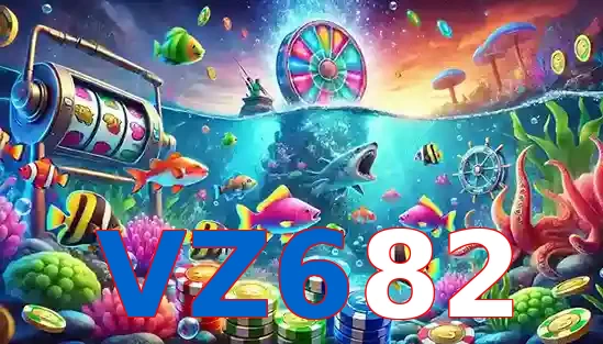 Trò Chơi Bắn Cá Phổ Biến Tại VZ682